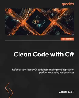 Clean Code with C#, 2nd Edition