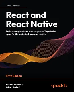 React and React Native, 5th Edition