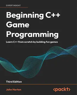 Beginning C++ Game Programming, 3rd Edition