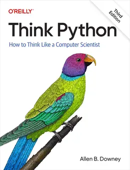 Think Python: How to Think Like a Computer Scientist, 3rd Edition