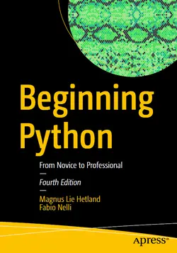 Beginning Python: From Novice to Professional, 4th Edition