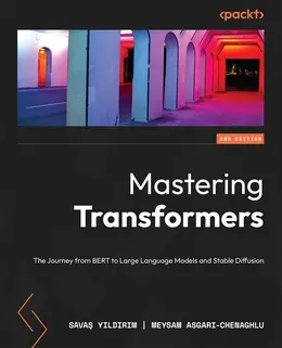 Mastering Transformers, 2nd Edition