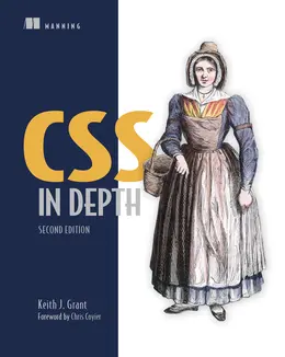 CSS in Depth, 2nd Edition