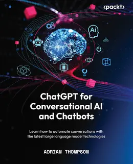 ChatGPT for Conversational AI and Chatbots