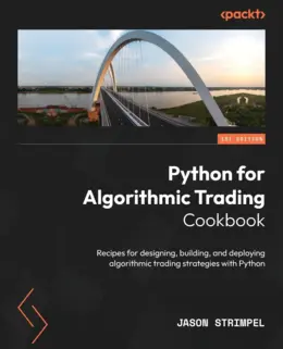 Python for Algorithmic Trading Cookbook