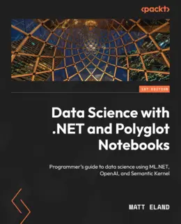 Data Science with .NET and Polyglot Notebooks