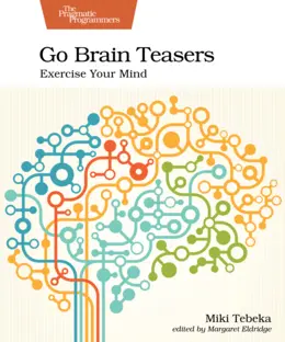 Go Brain Teasers: Exercise Your Mind