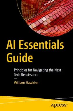 AI Essentials Guide: Principles for Navigating the Next Tech Renaissance