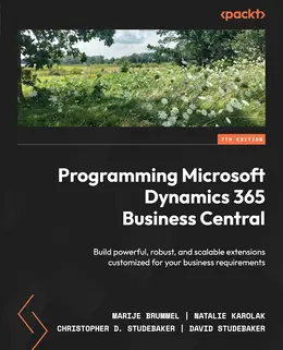 Programming Microsoft Dynamics 365 Business Central, 7th Edition