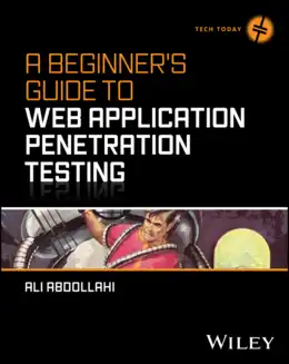 A Beginner’s Guide To Web Application Penetration Testing