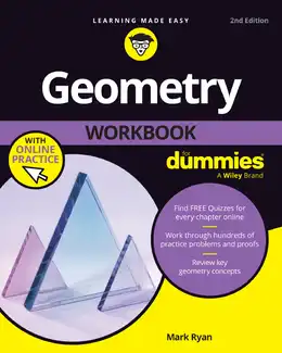 Geometry Workbook For Dummies, 2nd Edition