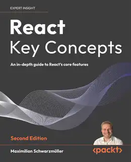 React Key Concepts, 2nd Edition