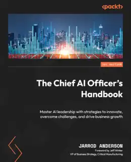 The Chief AI Officer’s Handbook