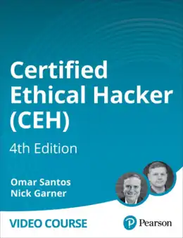 Certified Ethical Hacker (CEH), 4th Edition (Video Course)