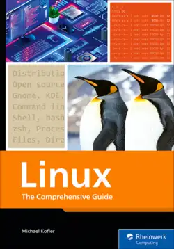 Linux: The Comprehensive Guide to Mastering Linux