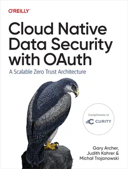 Cloud Native Data Security with OAuth: A Scalable Zero Trust Architecture