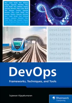 DevOps: Frameworks, Techniques, and Tools