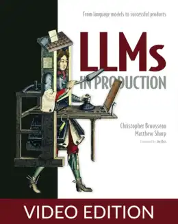 LLMs in Production, Video Edition