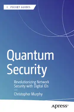 Quantum Security: Revolutionizing Network Security with Digital IDs